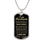 To My Husband Dog Tag Pendant - I Gave My Heart To You
