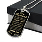 To My Husband Dog Tag Pendant - I Gave My Heart To You