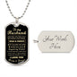 To My Husband Dog Tag Pendant - I Gave My Heart To You