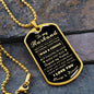 To My Husband Dog Tag Pendant - I Gave My Heart To You