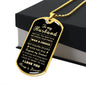 To My Husband Dog Tag Pendant - I Gave My Heart To You
