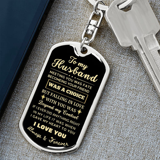 To My Husband Keychain - I Gave My Heart To You
