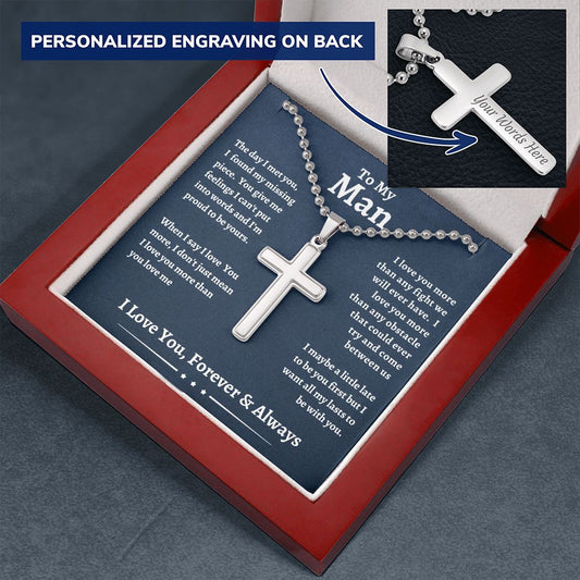 To My Man Cross Necklace - I Love You Forever & Always