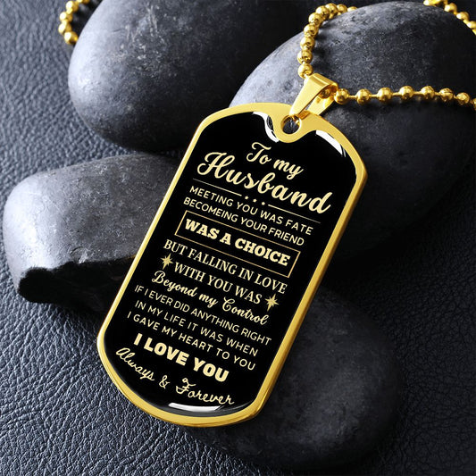 To My Husband Dog Tag Pendant - I Gave My Heart To You