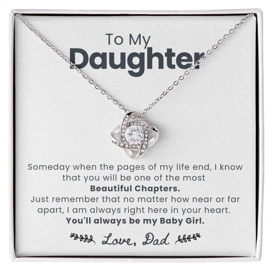 To My Daughter - You'll Always Be My Baby Girl