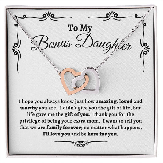 To My Bonus Daughter - I'll Love You
